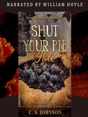 cover image of Shut Your Pie Hole